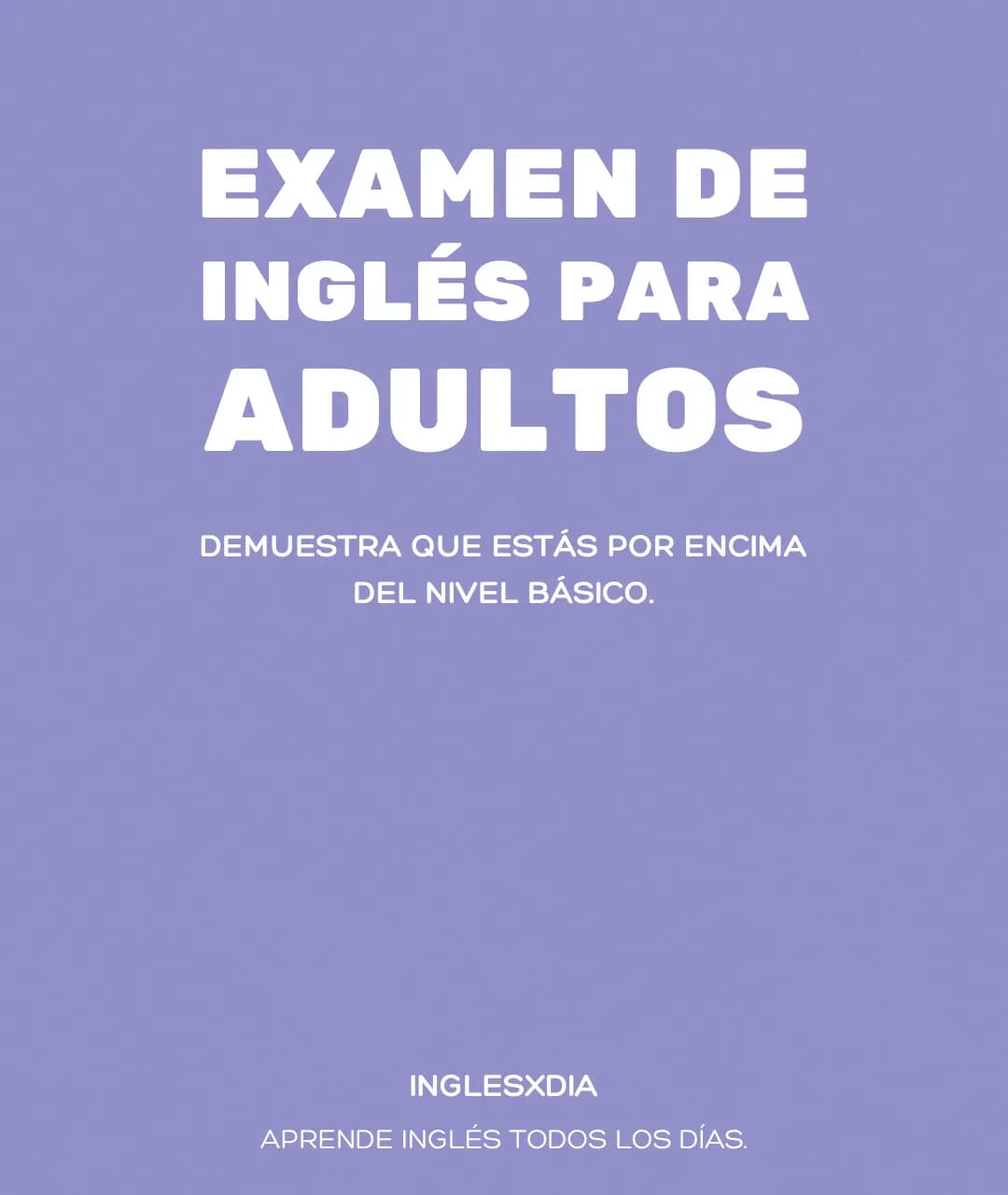 Examen de Nivel de Inglés