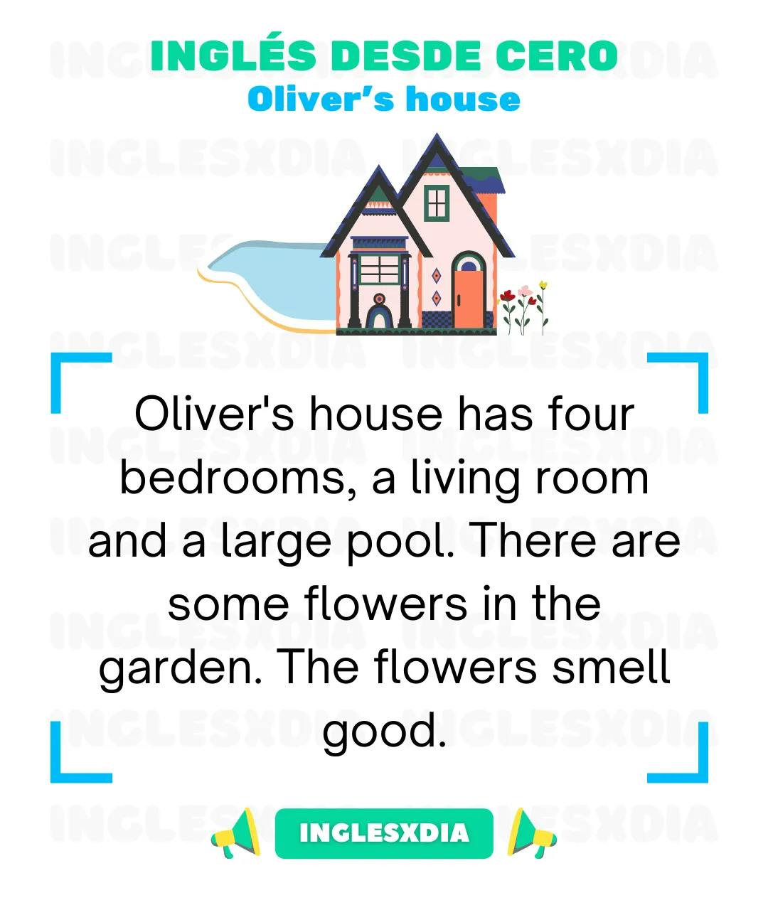 Curso de inglés en línea: Lectura básica · Oliver's house