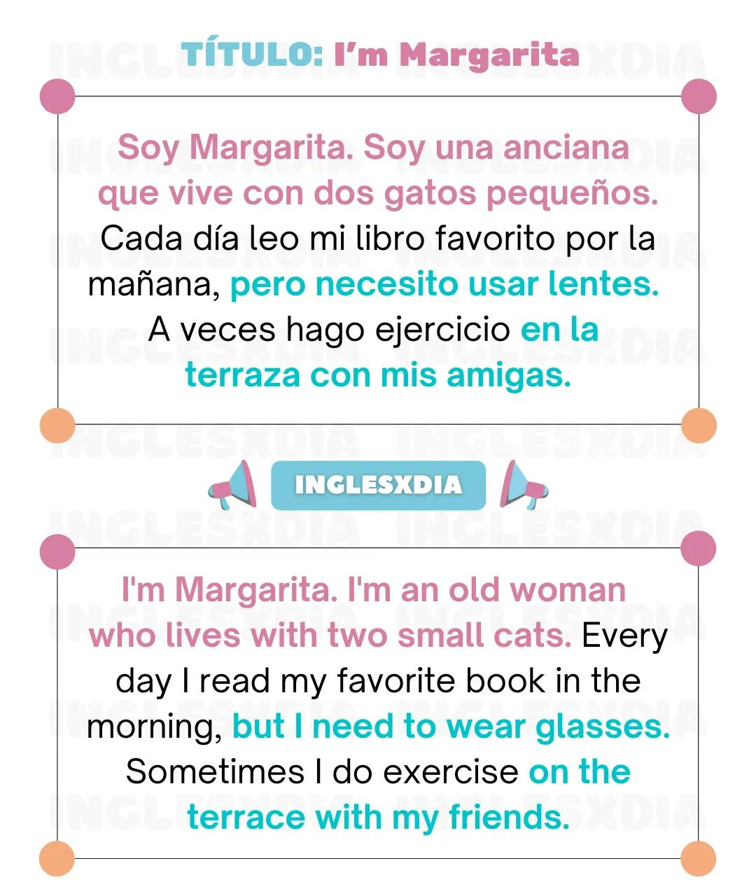 Curso de inglés en línea: Lectura corta · I'm Margarita