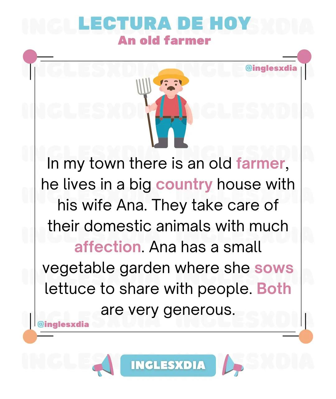 Curso de inglés en línea: Lectura corta · An old farmer
