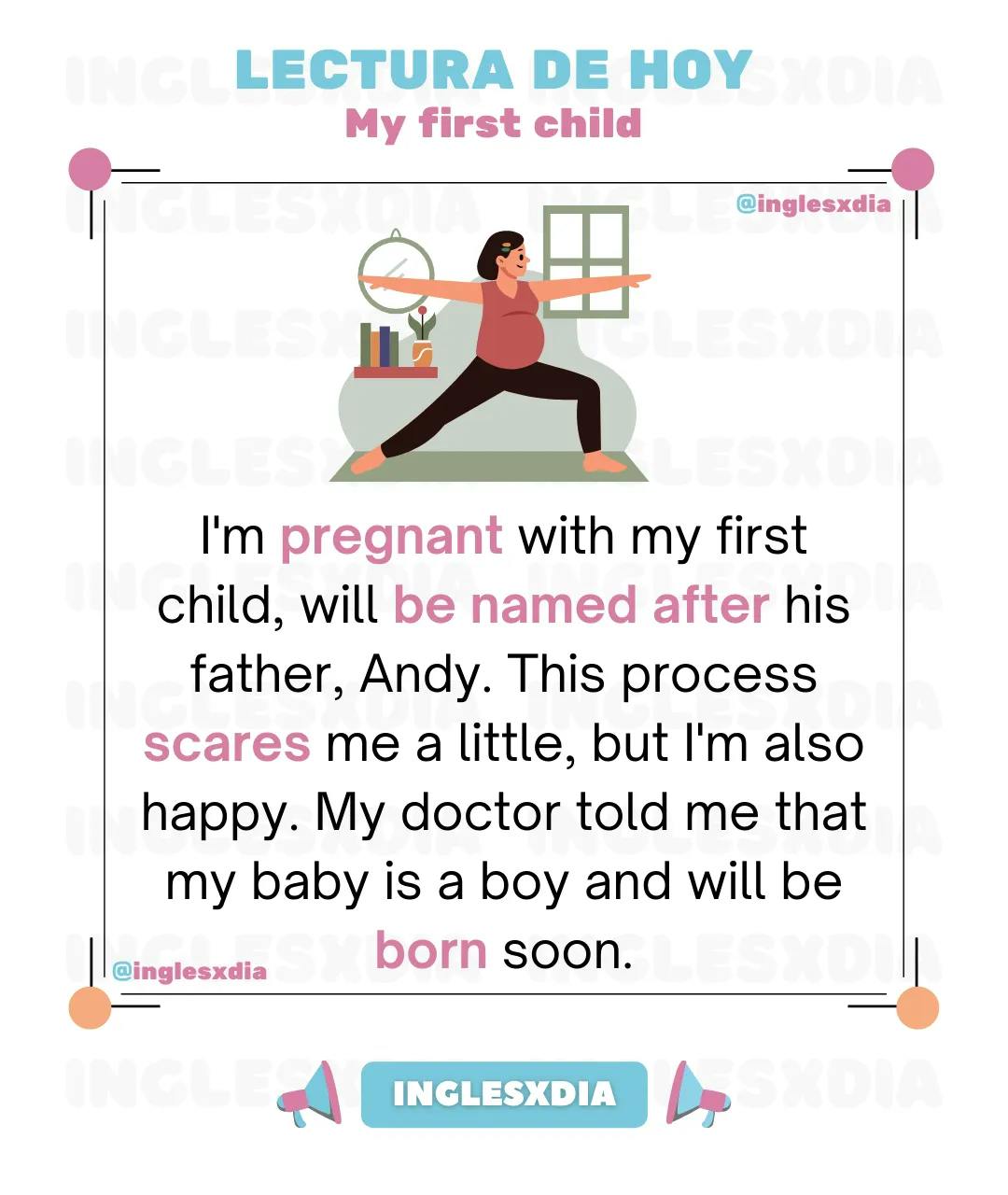 Curso de inglés en línea: Lectura corta · My first child