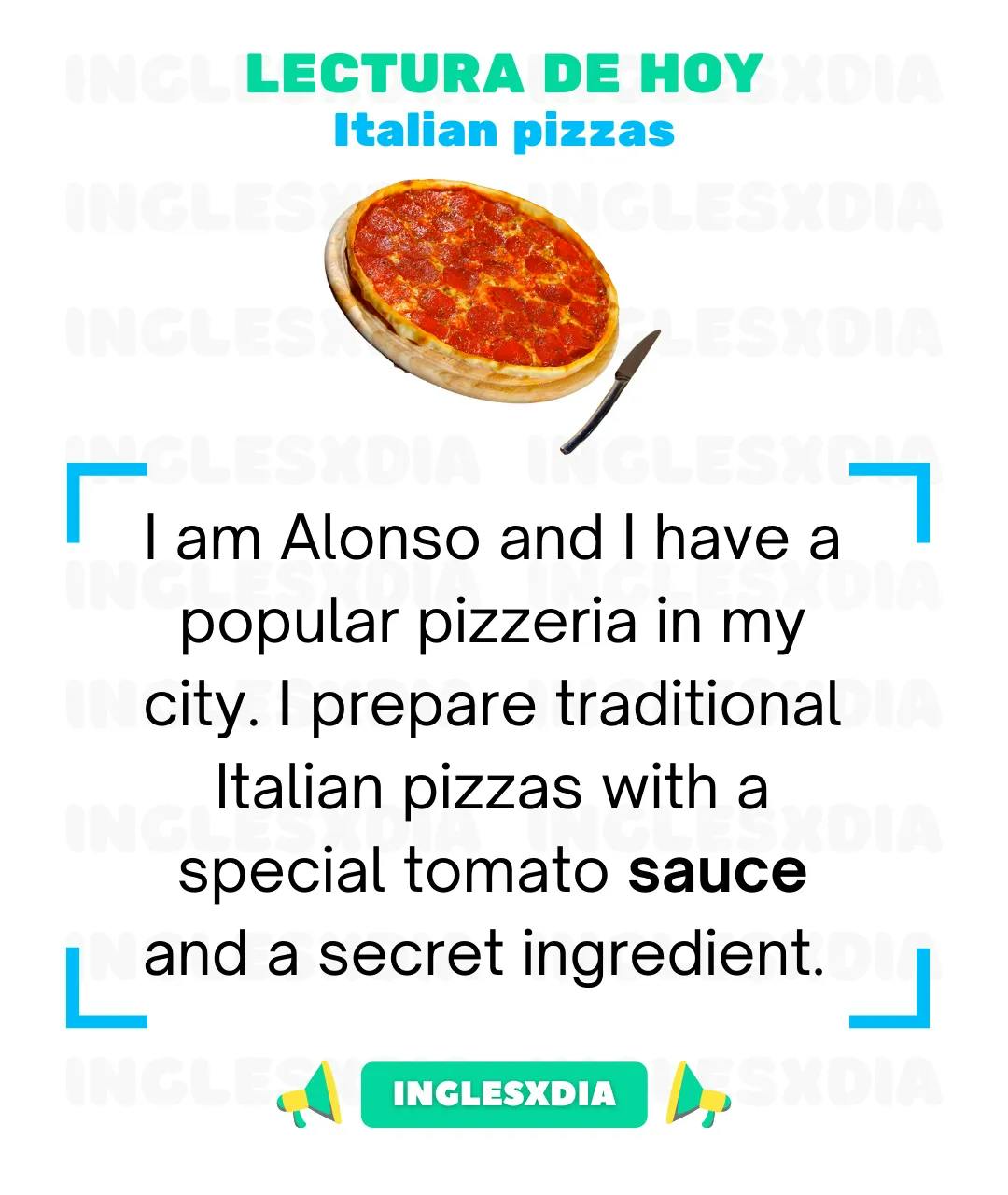 Curso de inglés en línea: Lectura básica · Italian pizzas
