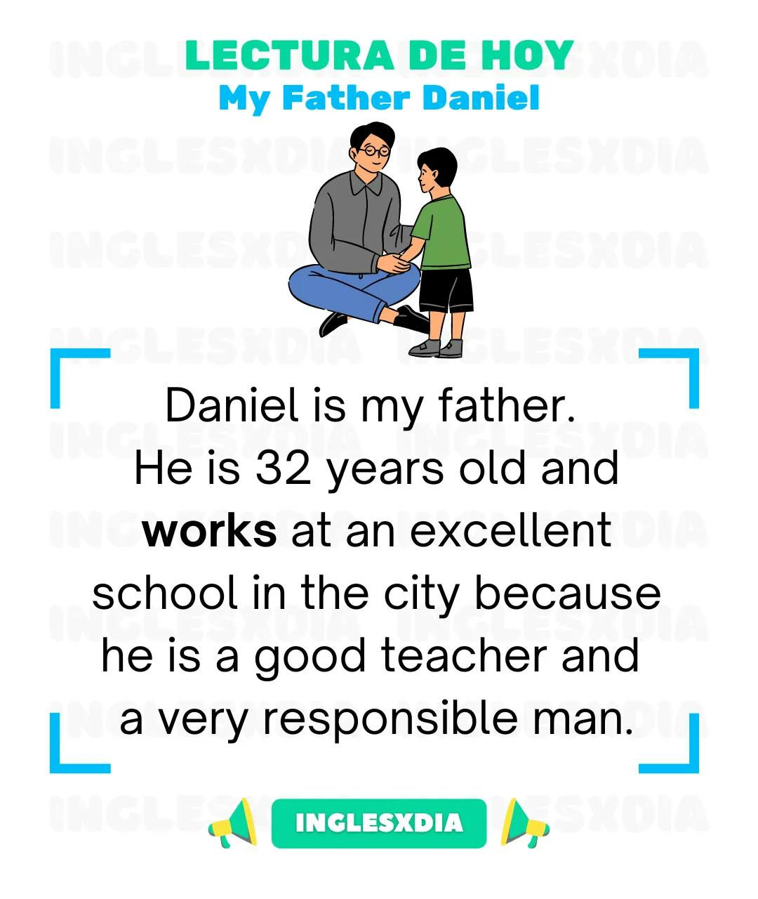 Curso de inglés en línea: Lectura básica · My Father Daniel