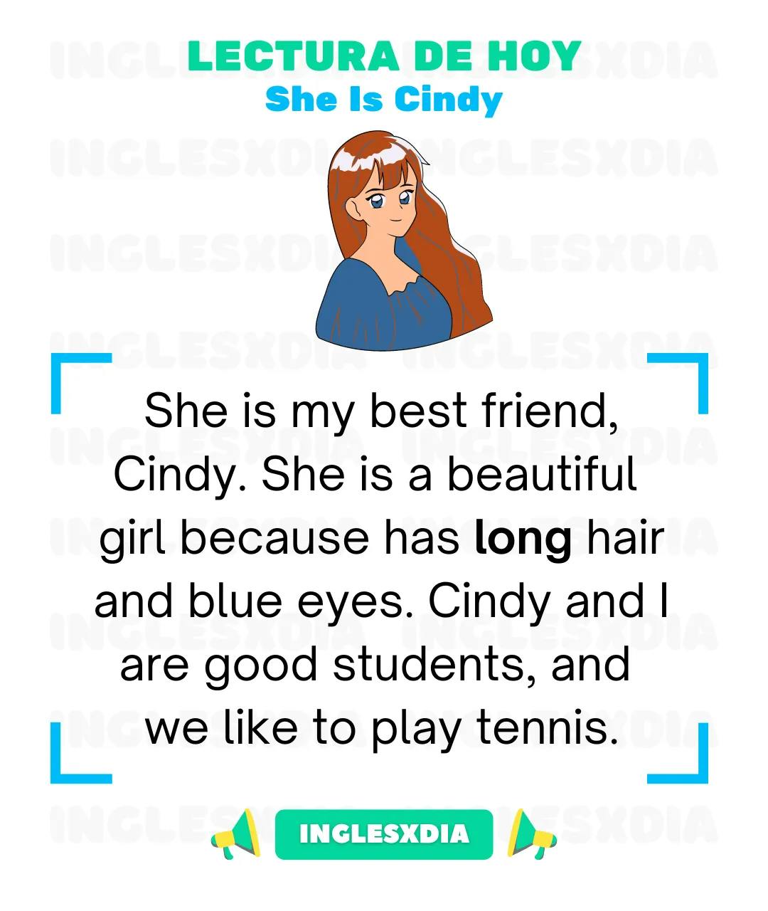 Curso de inglés en línea: Lectura básica · She Is Cindy