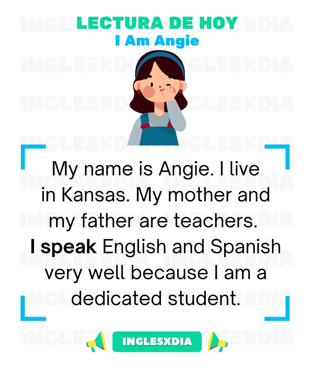 Curso de inglés en línea: Lectura básica · I Am Angie