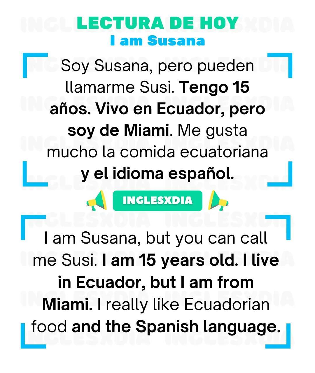 Curso de inglés en línea: Lectura básica · I Am Susana