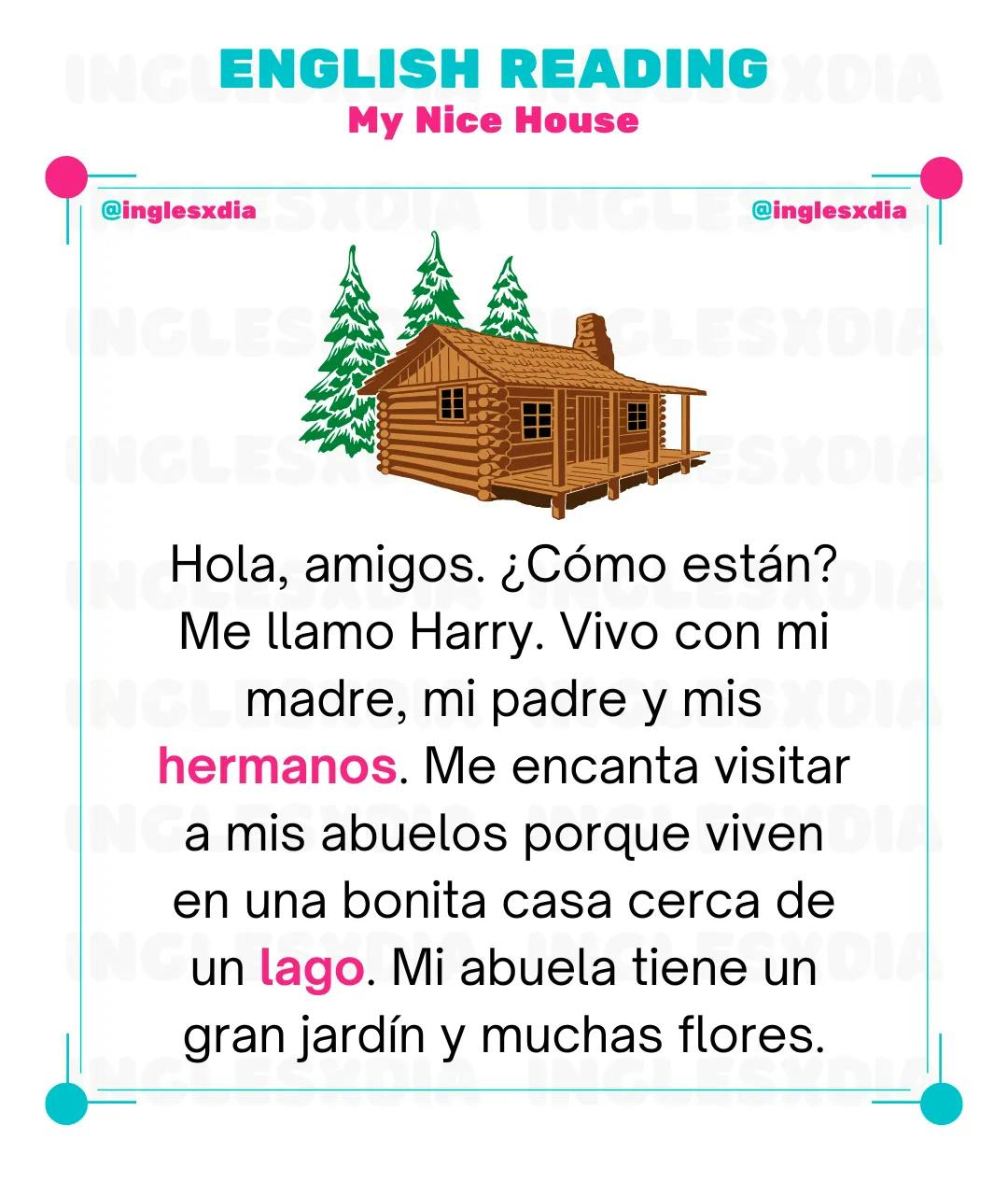 Curso de inglés en línea: Lectura corta · My Nice House