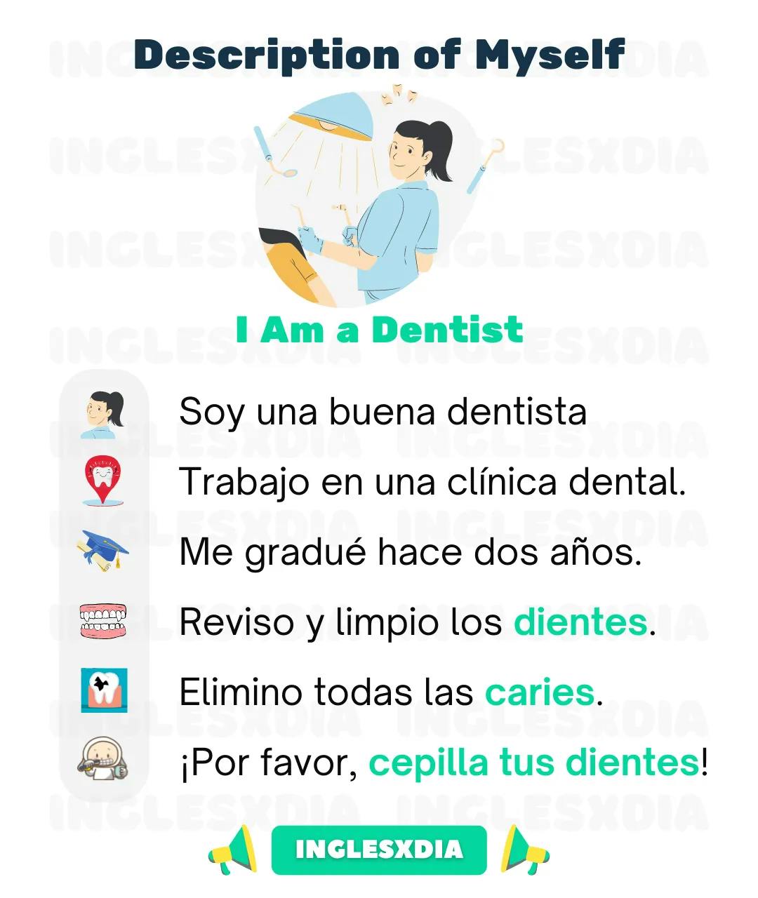 Curso de inglés en línea: Description of Myself · I Am a Dentist