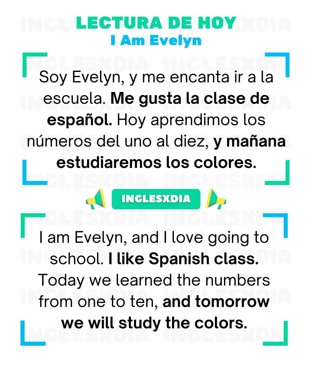 Curso de inglés en línea: Lectura básica · I Am Evelyn