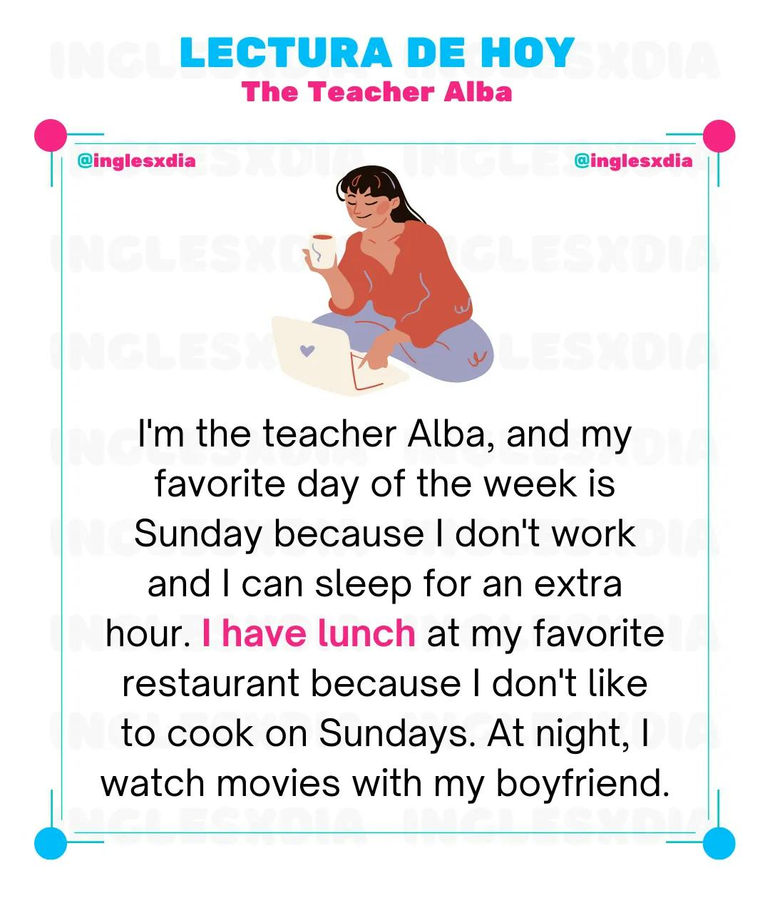 Curso de inglés en línea: Lectura corta · The Teacher Alba