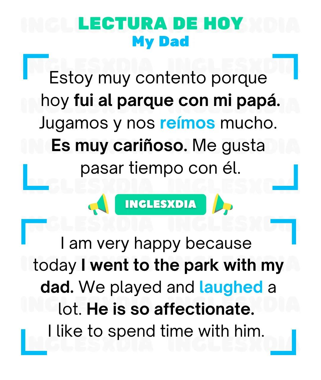 Curso de inglés en línea: Lectura básica · My Dad