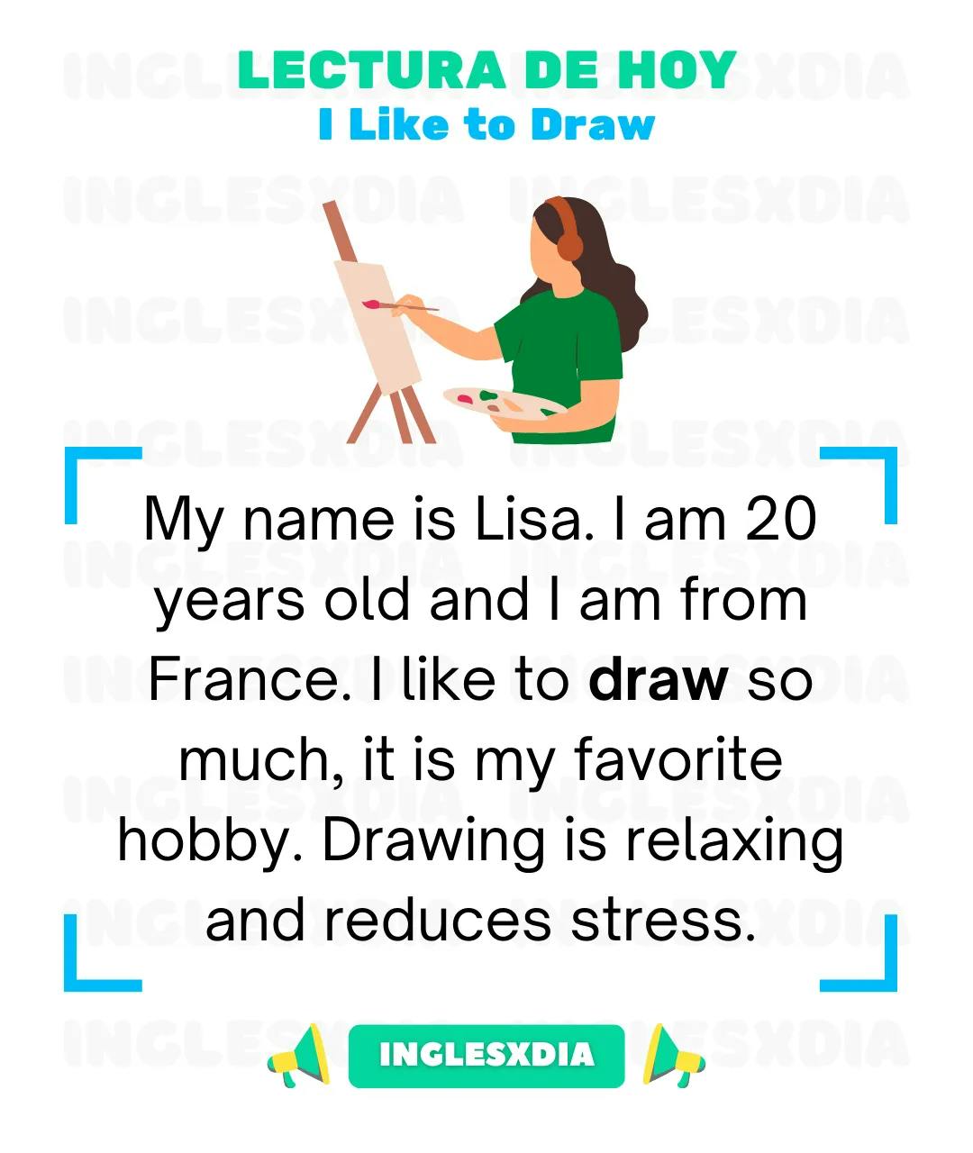 Curso de inglés en línea: Lectura básica · I Like to Draw