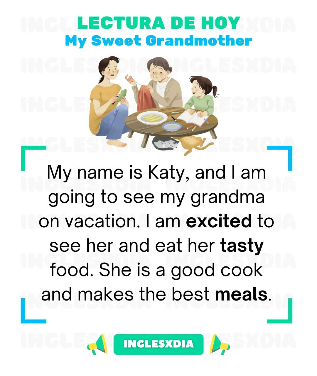 Curso de inglés en línea: Lectura básica · My Sweet Grandmother