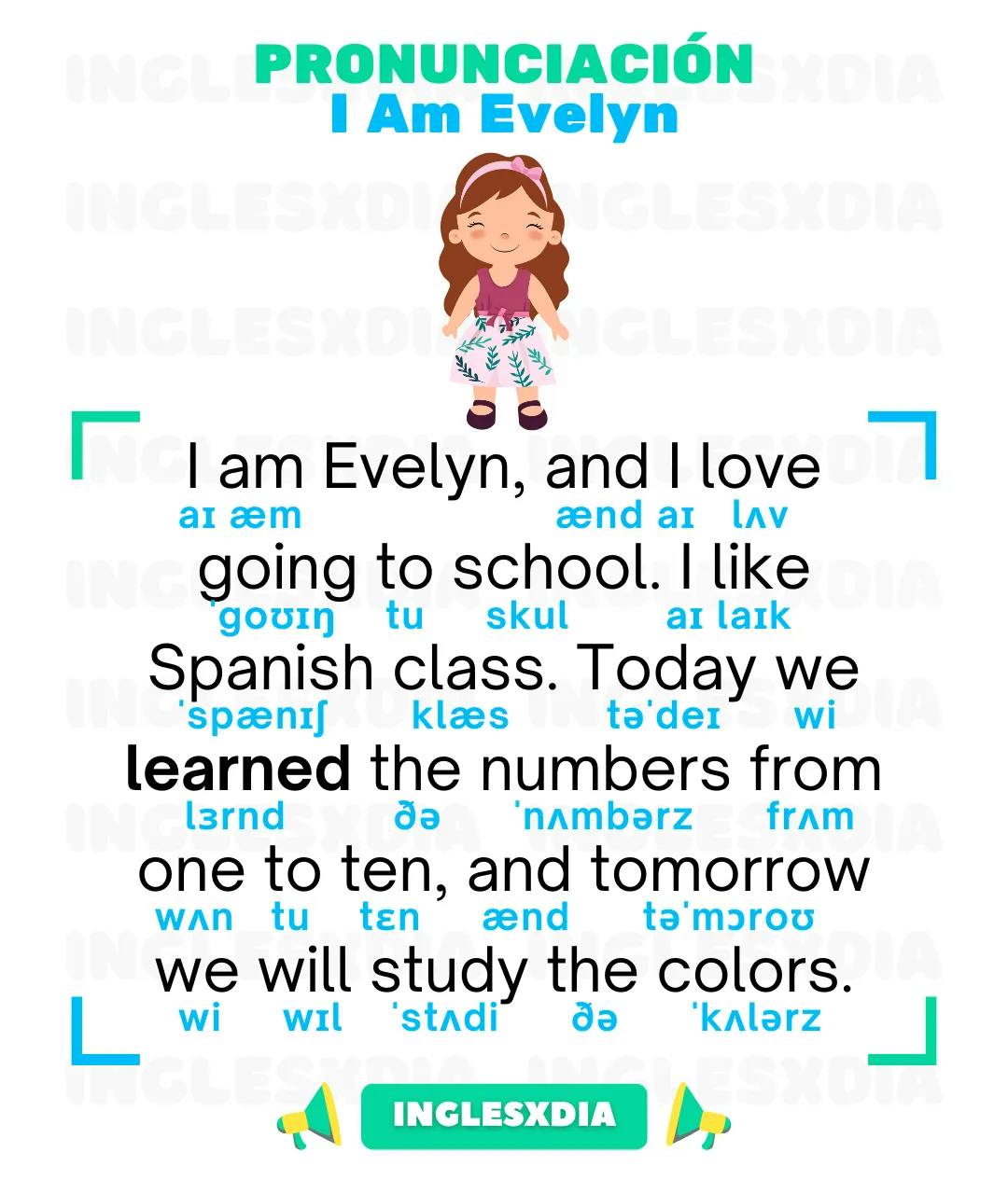 Curso de inglés en línea: Lectura básica · I Am Evelyn