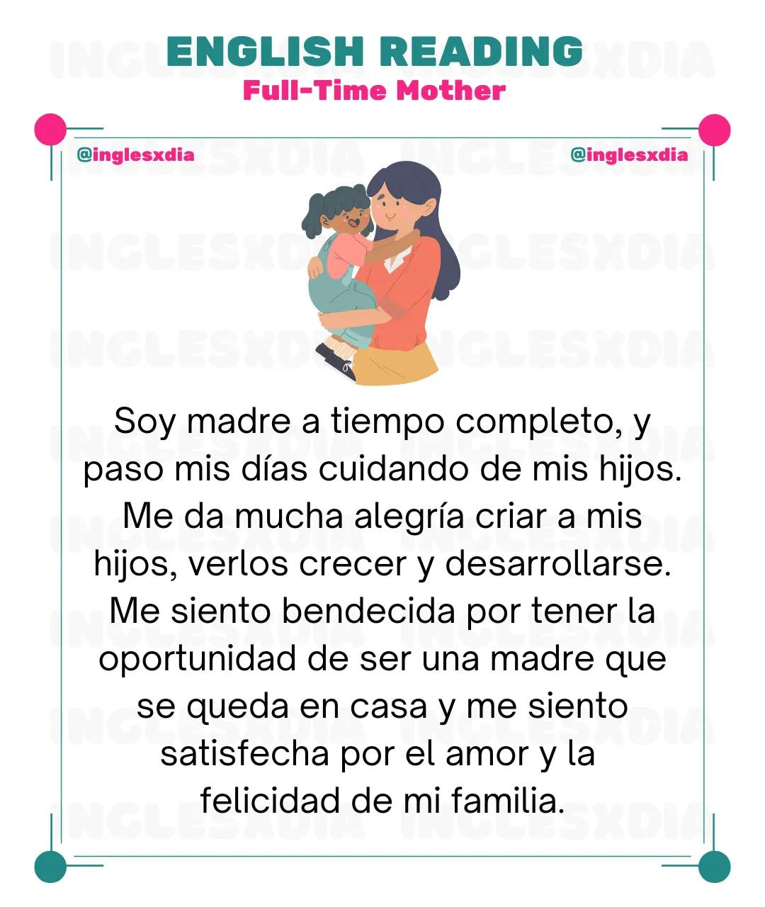 Curso de inglés en línea: Lectura corta · Full-Time Mother