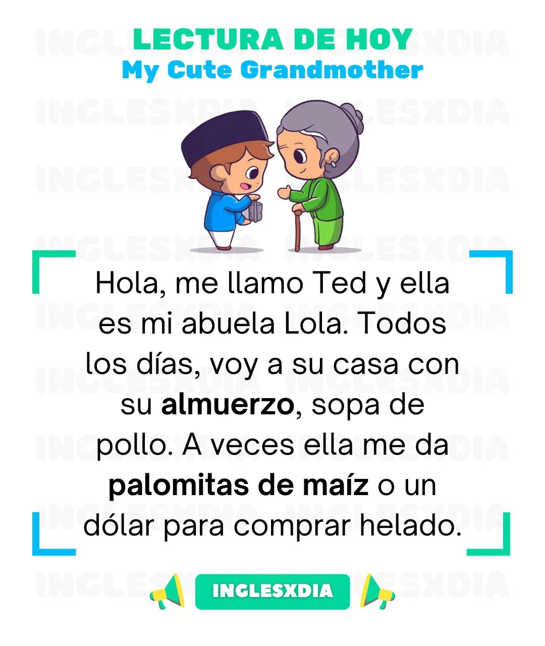 Curso de inglés en línea: Lectura básica · My Cute Grandmother