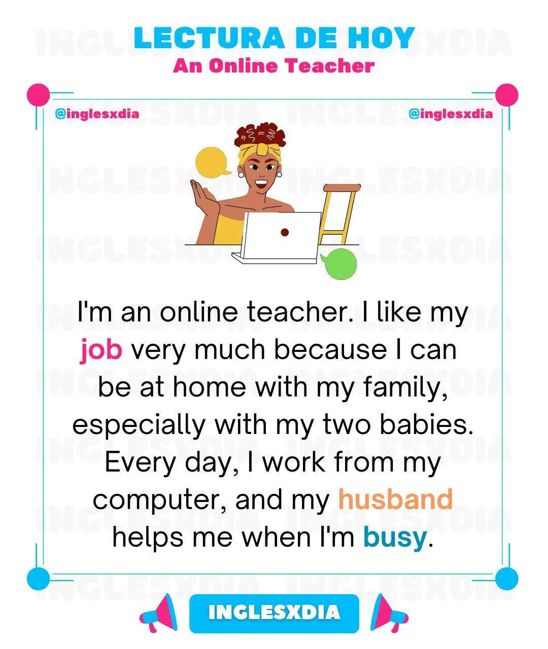 Curso de inglés en línea: Lectura corta · An Online Teacher