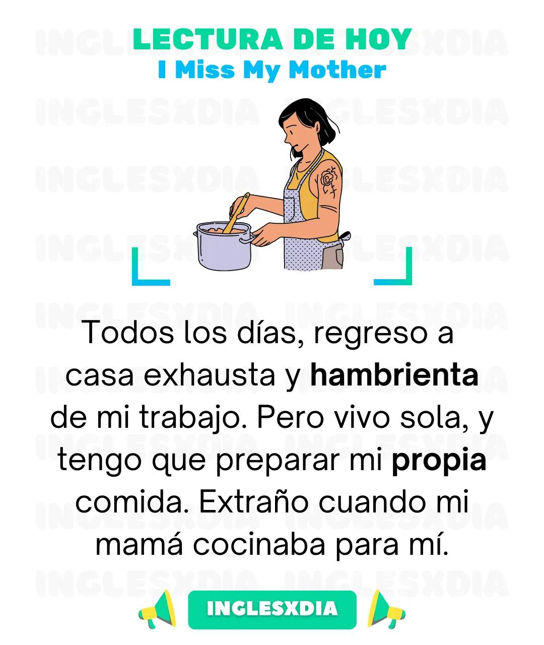 Curso de inglés en línea: Lectura básica · I Miss My Mother