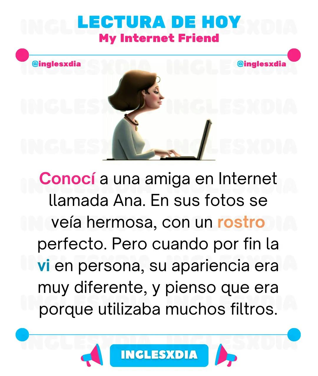 Curso de inglés en línea: Lectura corta · My Internet Friend