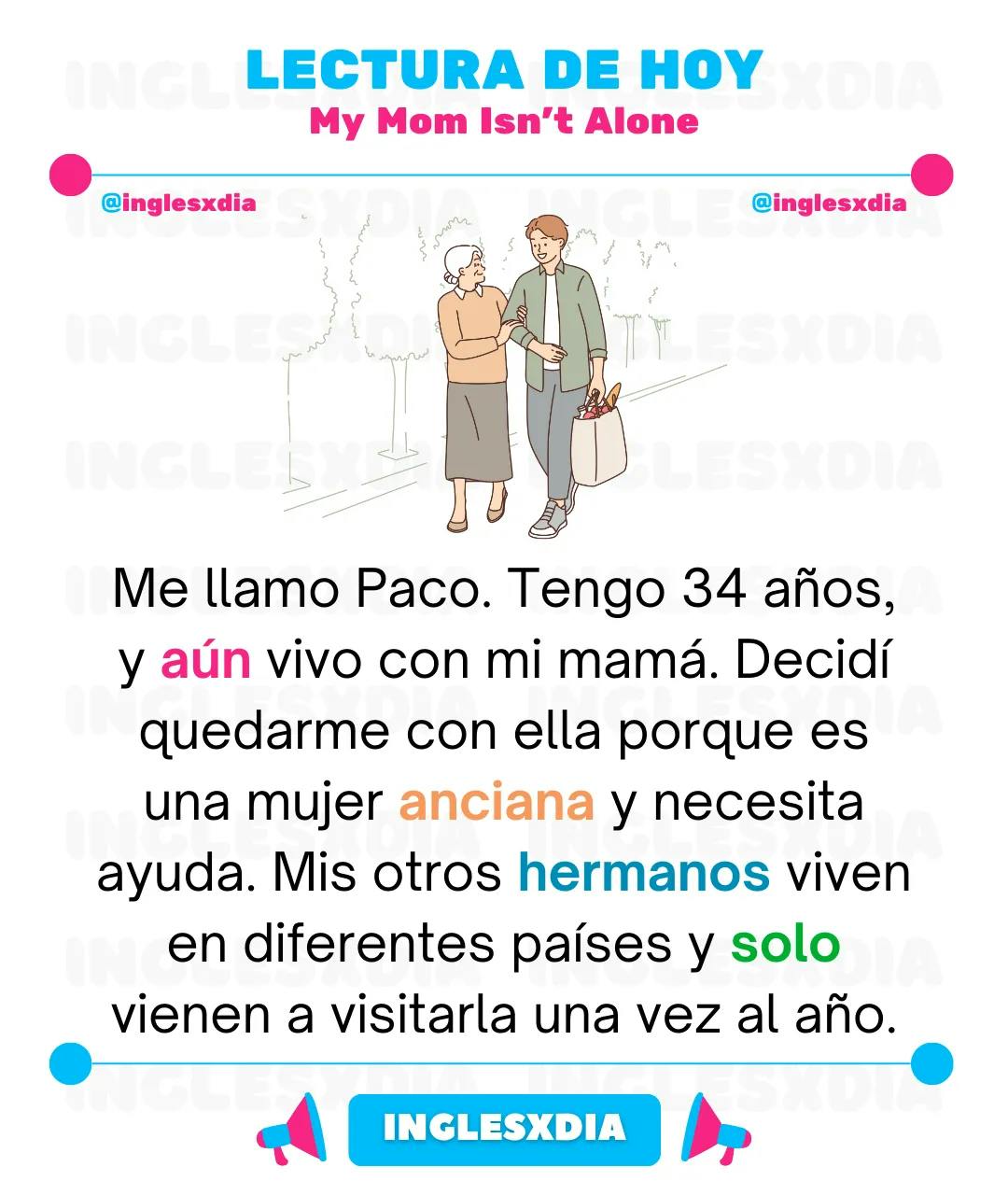 Curso de inglés en línea: Lectura corta · My Mom Isn't Alone