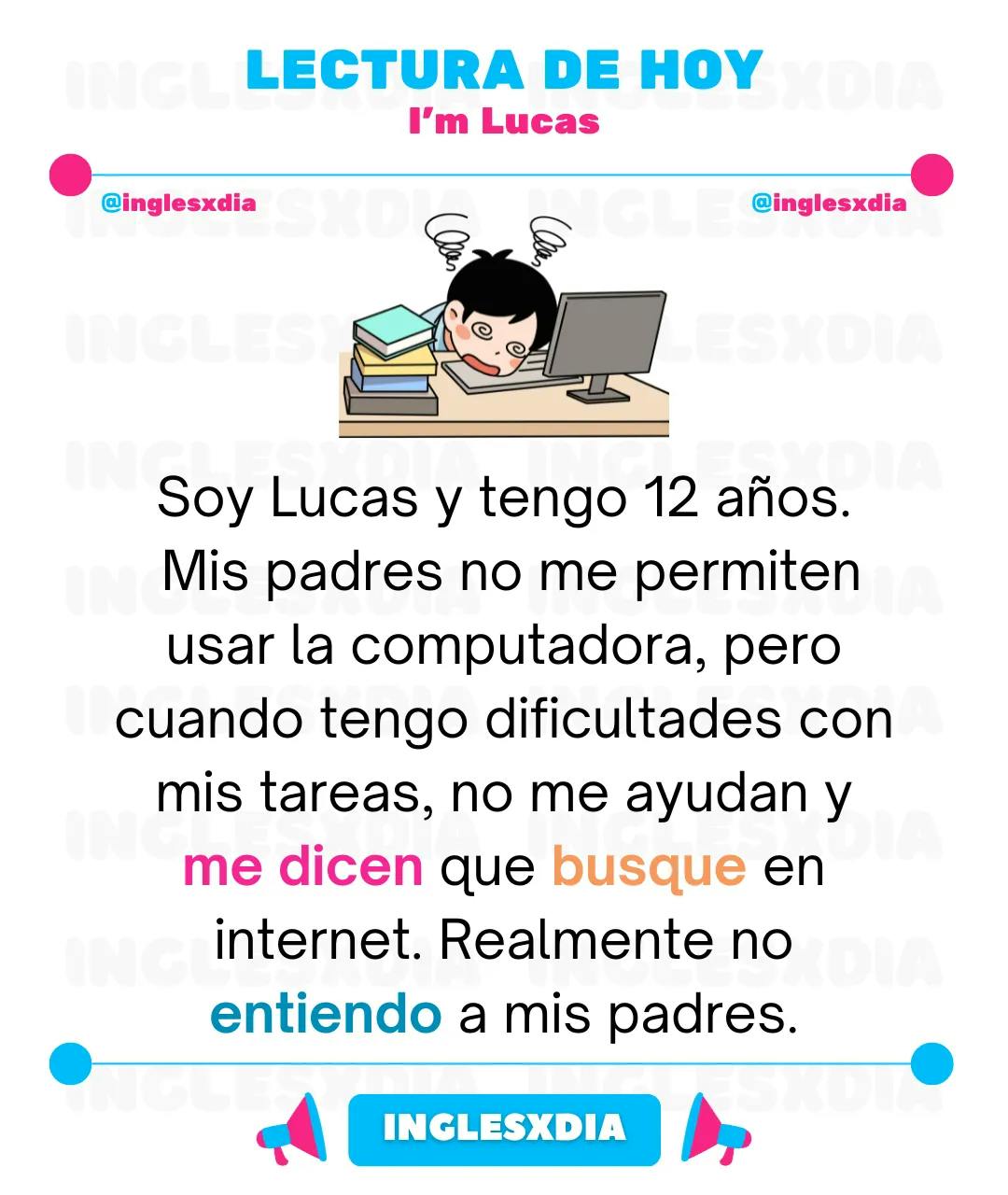 Curso de inglés en línea: Lectura corta · I'm Lucas